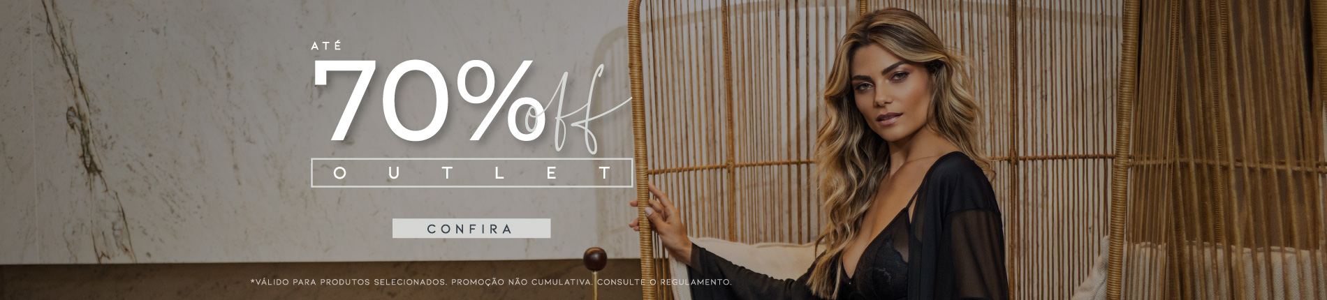 OUTLET ATÉ 70 OFF MAI20